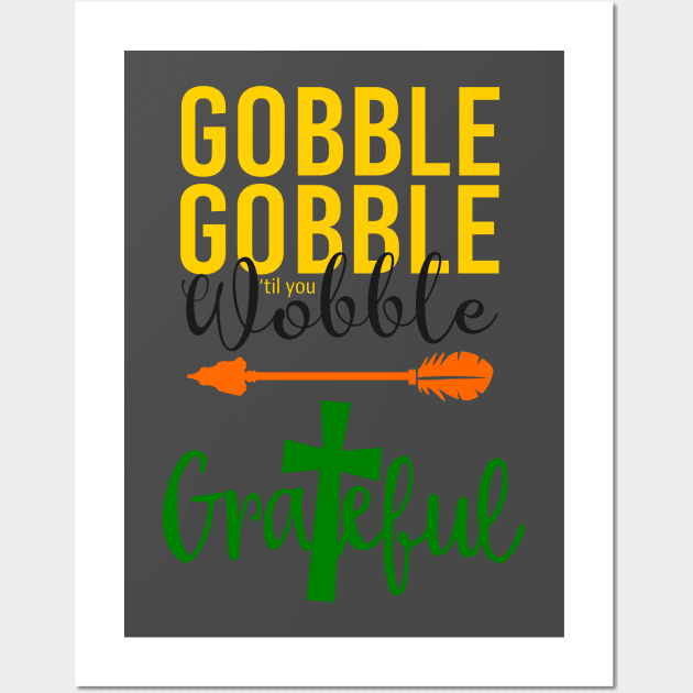 Gobble Gobble Wall Art by Motivashion19